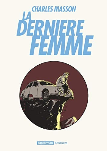 LA DERNIERE FEMME, de Charles Masson | portada del libro