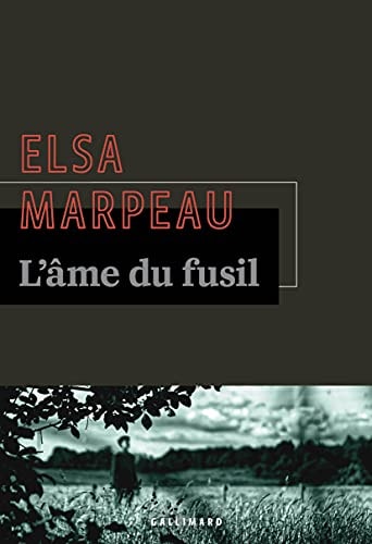 L'AME DU FUSIL, de Elsa Marpeau | portada del libro