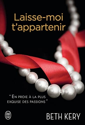 AISSE MOI T APPARTENIR, de Beth Kery | portada del libro