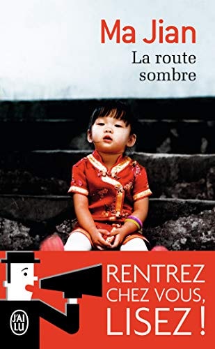 La route sombre, de Jian Ma (romancier).) | portada del libro