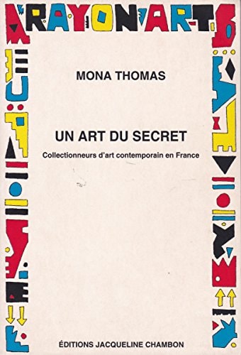 UN ART DU SECRET, de Mona Thomas | portada del libro