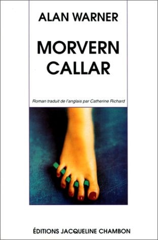 MORVEN CALLAR, de Alan Warner | portada del libro