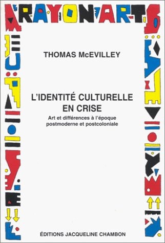 L'IDENTITE CULTURELLE EN CRISE, de Thomas McEvilley | portada del libro
