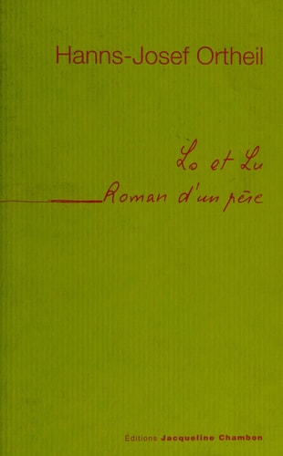 LO ET LU, de Hanns-Josef Ortheil | portada del libro