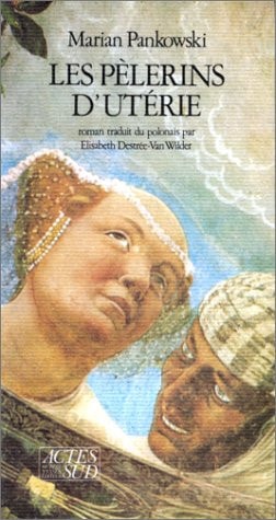 LES PELERINS D'UTERIE, de Marian Pankowski | portada del libro