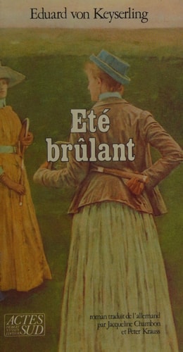 ETE BRULANT, de Eduard von Keyserling | portada del libro