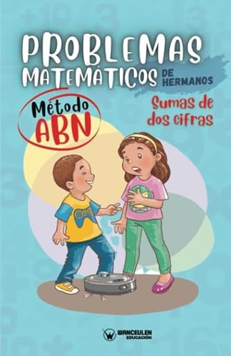 PROBLEMAS MATEMATICOS DE HERMANOS METODO ABN SUMAS DE DOS, de CRESPO GARCIA | portada del libro