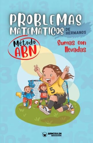 PROBLEMAS MATEMATICOS DE HERMANOS METODO ABN. SUMAS CON LLE, de CRESPO GARCIA | portada del libro