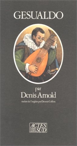 GESUALDO, de Denis Arnold | portada del libro