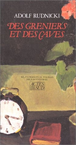 DES GRENIERS ET DES CAVES, de Adolf Rudnicki | portada del libro