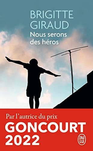 OUS SERONS DES HEROS, de Brigitte Giraud | portada del libro
