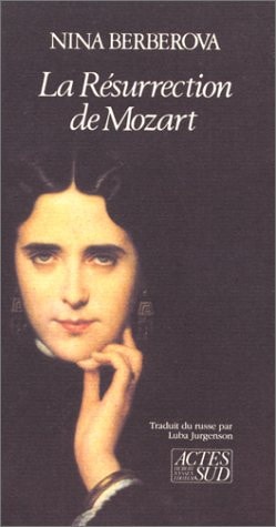 LA RESURRECTION DE MOZART, de Nina Berberova | portada del libro