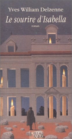 LE SOURIRE DISABELLA, de Yves-William Delzenne | portada del libro