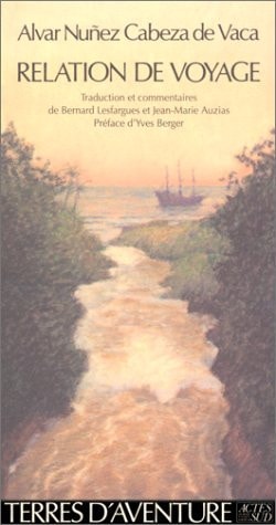RELATION DE VOYAGE 1527-1537, de Álvar Núñez Cabeza de Vaca | portada del libro