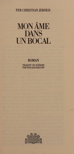 MON AME DANS UN BOCAL, de Per Christian Jersild | portada del libro