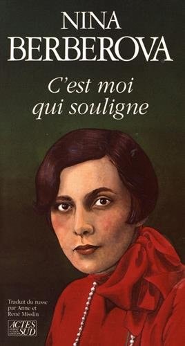 C'EST MOI QUI SOULIGNE, de Nina Berberova | portada del libro