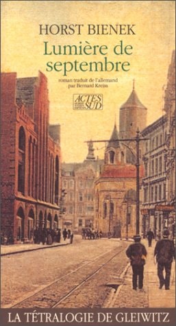 LUMIERE DE SEPTEMBRE, de Horst Bienek | portada del libro