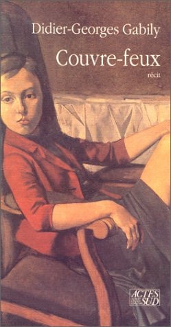 COUVRE-FEUX, de Didier-Georges Gabily | portada del libro