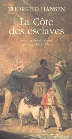 LA COTE DES ESCLAVES, de Thorkild Hansen | portada del libro