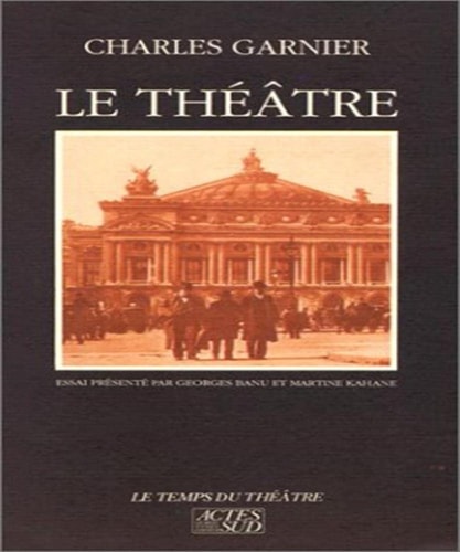 LE THEATRE, de Garnier | portada del libro