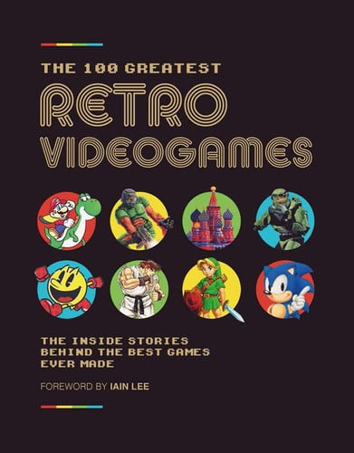 THE 100 BEST RETRO VIDEO GAMES | portada del libro