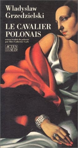 LE CAVALIER POLONAIS, de Władysław Grze̜dzielski | portada del libro