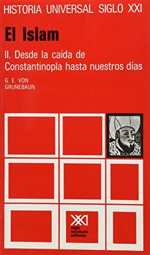 HISTORIA UNIVERSAL 15 ISLAM II, de Claude Cahen | portada del libro