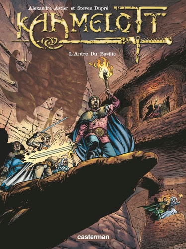 KAAMELOTT -8- L'ANTRE DU BASILIC, de Alexandre Astier | portada del libro
