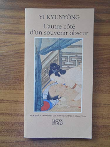 L'AUTRE COTE D'UN SOUVENIR OBSCUR, de Kyun-yŏng Yi | portada del libro