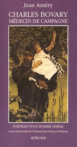 CHARLES BOVARY MEDECIN DE CAMPAGNE, de Améry | portada del libro