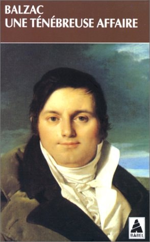 UNE TENEBREUSE AFFAIRE, de De balzac | portada del libro