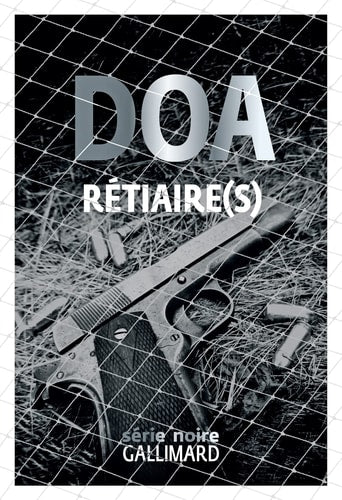 RETIAIRES, de DOA | portada del libro