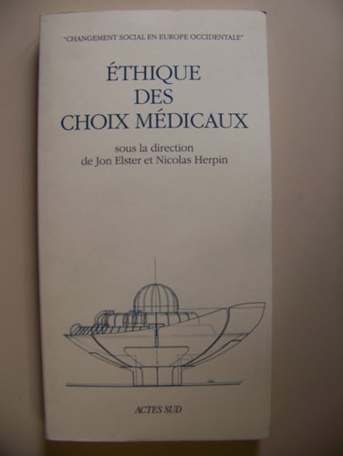 ETHIQUE DES CHOIX MEDICAUX, de Jon Elster | portada del libro