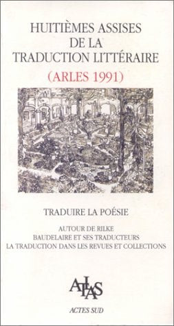 ACTES DES 8EME ASSISES DE LA TRADUCTION LITTERAIRE (ARLES 19, de Pascal Aquien | portada del libro