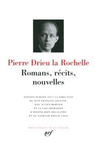 ROMANS RECITS NOUVELLES, de Pierre Drieu La Rochelle | portada del libro