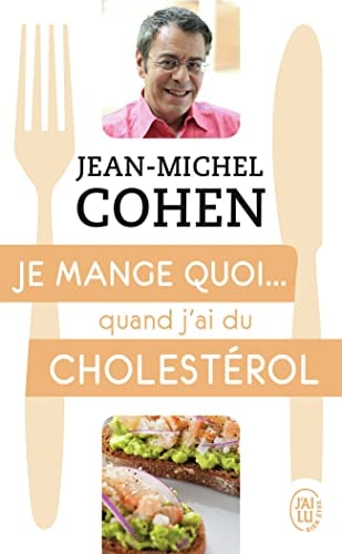 E MANGE QUOI... QUAND J AI DU, de Jean-Michel Cohen | portada del libro