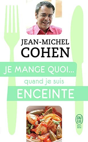 E MANGE QUOI... QUAND JE SUIS, de Jean-Michel Cohen | portada del libro