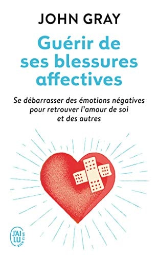 UERIR DE SES BLESSURES AFFECT, de John Gray | portada del libro