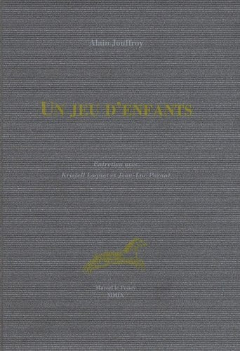 N JEU D'ENFANTS, de Jouffroy alain | portada del libro