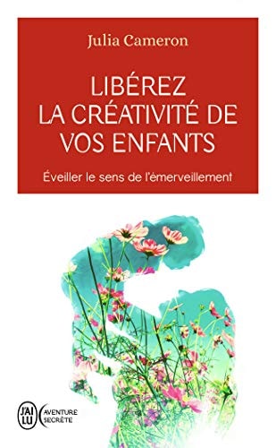 IBEREZ LA CREATIVITE DE VOS E, de Julia Cameron | portada del libro