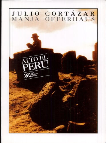 Alto el Perú, de Cortázar | portada del libro