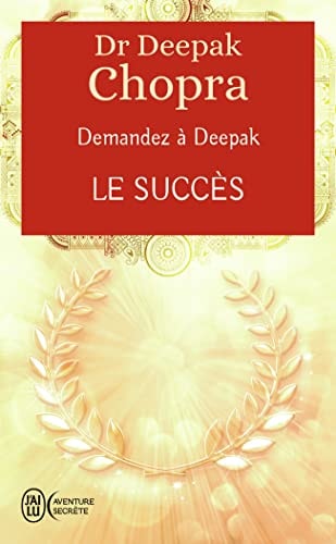 EMANDEZ A DEEPAK LE SUCCES, de Deepak Chopra | portada del libro