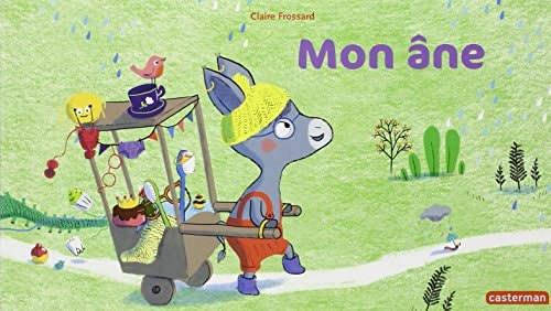 A LA QUEUE LEU LEU -46- MON ANE, de Claire Frossard | portada del libro