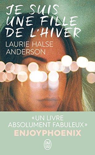 E SUIS UNE FILLE DE L HIVER, de Laurie Halse Anderson | portada del libro