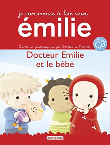 EMILIE, JE COMMENCE A LIRE -7- DOCTEUR EMILIE ET LE BEBE, de Pressensé | portada del libro