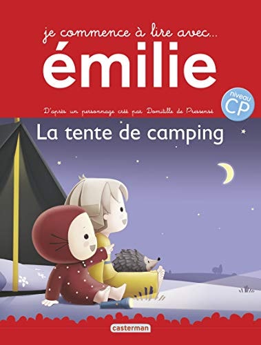 EMILIE, JE COMMENCE A LIRE -5- LA TENTE DE CAMPING, de Domitille de Pressensé | portada del libro