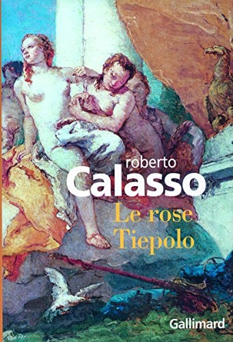 LE ROSE TIEPOLO, de Roberto Calasso | portada del libro