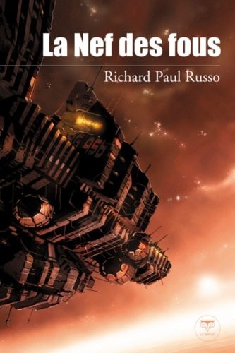 LA NEF DES FOUS, de Richard Paul Russo | portada del libro