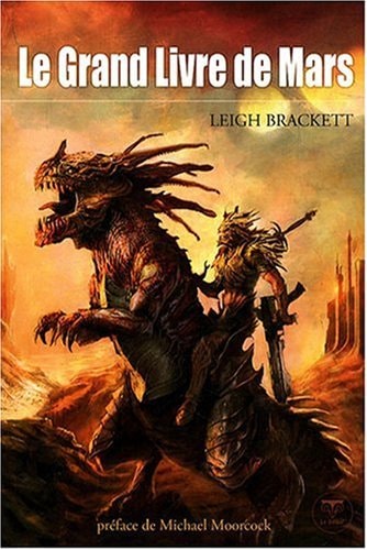 LE GRAND LIVRE DE MARS, de Leigh Brackett | portada del libro
