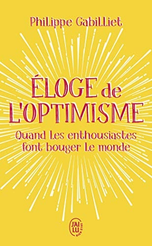 LOGE DE L'OPTIMISME, de Philippe Gabilliet | portada del libro